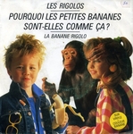 Les rigolos (2) - Pourquoi les petites bananes sont-elles comme ça ?