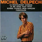 Michel Delpech - Bonne chance mon garçon
