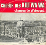 Ch&oelig;ur des Kili Wa Wa - Chanson de Warocqué