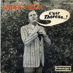 André Daick - C'est Thérèse…!