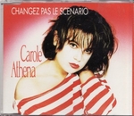 Carole Athena - Changez pas le scénario