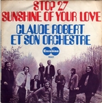 Claude Robert et son orchestre - Sunshine of your love