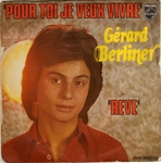 G�rard Berliner - Pour toi, je veux vivre