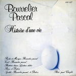 Bourrelier Pascal - Histoire d'une vie