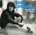 Eric Dhumez - Je suis na�f