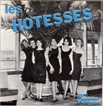 Les Hôtesses - Aujourd'hui c'est dimanche