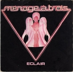 Eclair - Ménage à trois