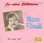 Marc Farell - Les m�res c�libataires