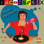 Cacophonix - Saison 07 Émission 08