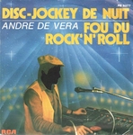 Andr� de Vera - Disc-jockey de nuit