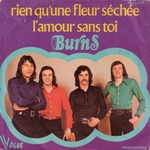 Burns - Rien qu'une fleur séchée