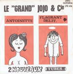 Grand Jojo et Cie - Flagrant délit