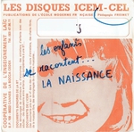 P�dagogie Freinet - Comment nous sommes n�s