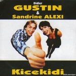 Didier Gustin et Sandrine Alexi - Kicékidi ?