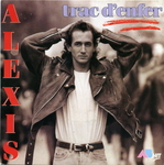 Alexis - Trac d'enfer