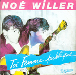 Noé Willer - Toi femme publique