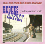 Hugues Aufray - Dieu que c'est dur d'être modeste