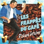 Richard Gotainer - Les frappés du café