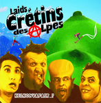 Laids Crétins des Alpes - Nounours veut tuer mon petit frère