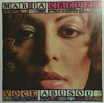 Maria Creuza - Voc� Abusou