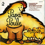 Sady Rebbot & Rapha�le Schacher - Papa Poule