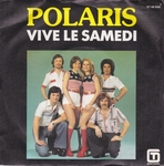Polaris - Vive le samedi