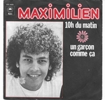 Maximilien - Un gar�on comme �a