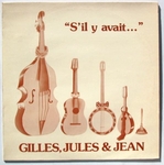 Gilles, Jules & Jean - Complainte du déboucheur d'égouts