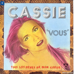 Cassie - Tous les rêves de mon cœur
