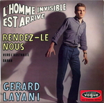 G�rard Layani - L'homme invisible est arrriv�