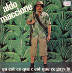 Aldo Maccione - Qu'est-ce que c'est que ce gars-là&nbsp;?