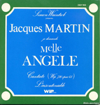 Jacques Martin - Mademoiselle Ang�le (portes n� 1 � 7)
