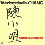 Michel Berger - Mademoiselle Chang