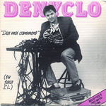 Denyclo - Dis-moi comment (tu fais l'&hellip;)