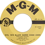 Arthur Smith - Bye bye black smoke choo choo