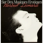 Herbert Léonard - Sur des musiques erotiques