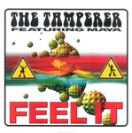 The Tamperer feat. Maya - Feel it