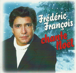 Frédéric François - Juste un v&oelig;u de Noël