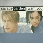 Savage Garden - I want you