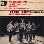 Les Chaussettes Noires - Ne d�laisse pas