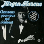 Jürgen Marcus - Chansons pour ceux qui s'aiment