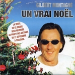 Gilbert Montagné - Un vrai Noël (témoignage Toulouse)