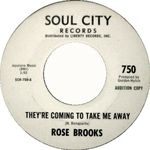 Rose Brooks - They're coming to take me away