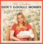 Riki Lindhome - Don't Google Mommy