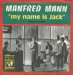 Manfred Mann - My name is Jack