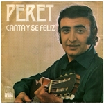 Peret - Canta y sé feliz