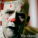 Puddles Pity Party - Folsom wizard