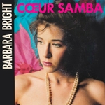Barbara Bright - C&oelig;ur Samba