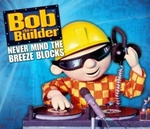 Bob the Builder - Bend it shape it