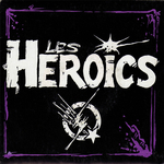 Les Hroics - Les toiles filantes